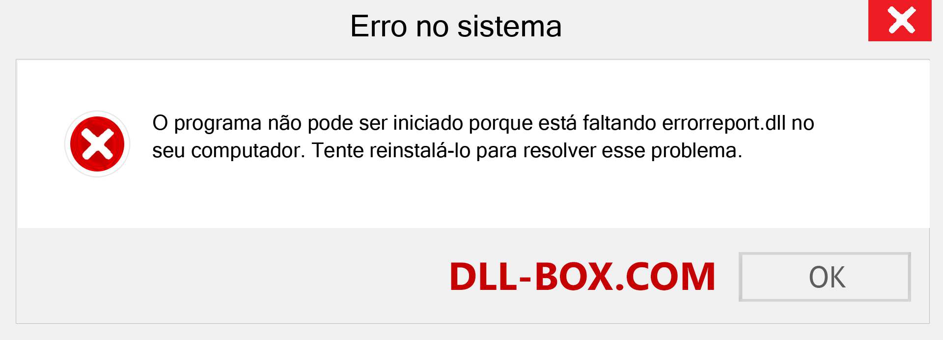 Arquivo errorreport.dll ausente ?. Download para Windows 7, 8, 10 - Correção de erro ausente errorreport dll no Windows, fotos, imagens